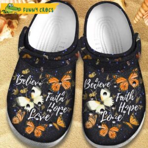 Believe Faith Hope Love Butterfly Crocs.jpg