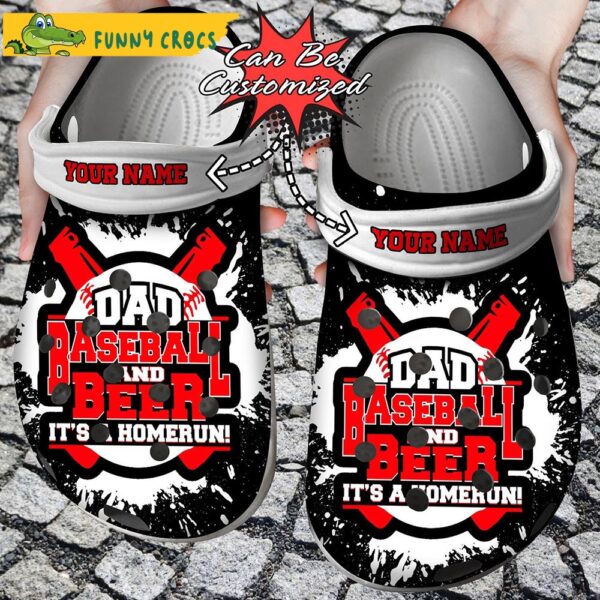 Dad Baseball And Beer Its A Homerun Crocs Clog Shoes Fathers Custom Crocs 1.jpg