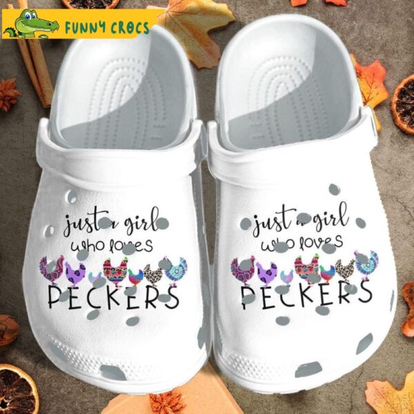 Just A Girl Who Loves Chicken Peckers Crocs Clog Shoes.jpg