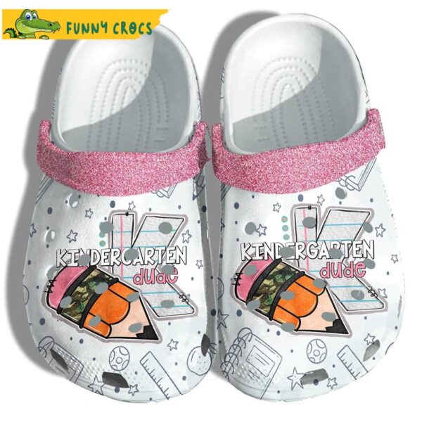 Kinder Garten Dude Back To School Crocs Clog Shoes.jpg