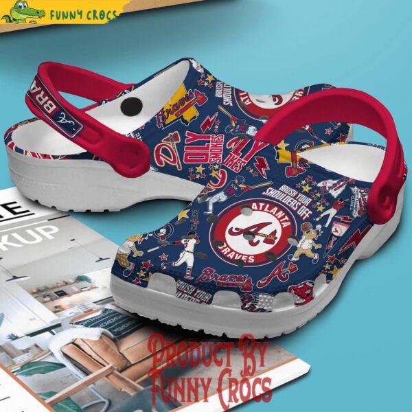 Brush Your Shoulders Off Atlanta Braves Crocs 2.jpg