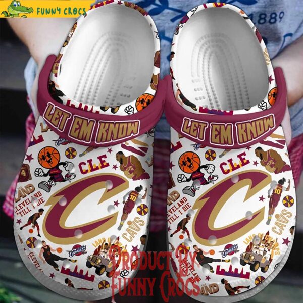 Cleveland Cavaliers Let Em Know Crocs Clogs 1.jpg