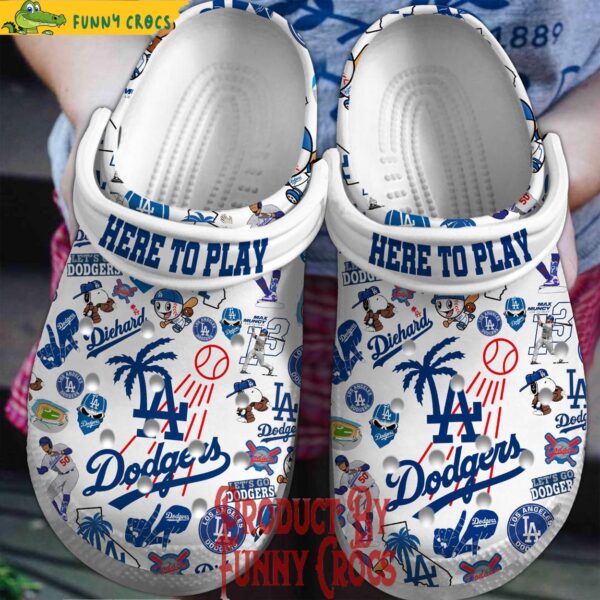 Here To Play Crocs Los Angeles Dodgers Crocs Gifts 1.jpg