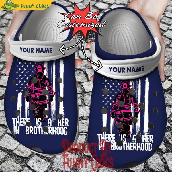 Personalized There Is A Her In Brotherhood Firefighter Crocs 1.jpg